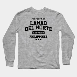 Lanao del Norte - Property of the Philippines Shirt Long Sleeve T-Shirt